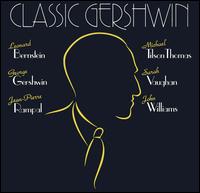 Classic Gershwin von George Gershwin