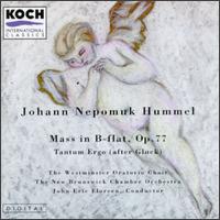 Hummel:Mass in B-flat, Op.77/Tantum Ergo (after Gluck) von Various Artists