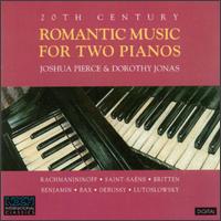 20th Century Romantic Music for Two Pianos von Various Artists