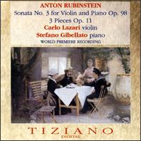 Rubinstein: 3 Pieces Op. 11; Sonata No. 3, Op.98 von Various Artists
