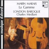 Marin Marais: La Gamme von Various Artists