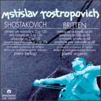 Shostakovich: Cello Concerto No. 2 In G Major/Britten: Symphony For Cello And Orchestra,Op. 68 von Mstislav Rostropovich