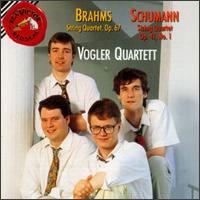 Schumann: String Quartet, Op. 41, No. 1/Brahms: String Quartet, Op. 67 von Vogler Quartet