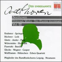 Beethoven: Unknown Works, Vol. 3 von Various Artists