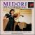 Midori Live at Carnegie Hall von Midori