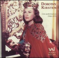 Dorothy Kirsten: Live Performances 1944-1975 von Dorothy Kirsten