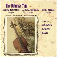 Mendozo:Trio Music/Debussy:Snata for Flute, Viola and Harp/Ravel:Sonatine von Various Artists