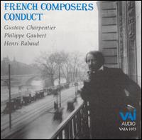 French Composers Conduct von Various Artists