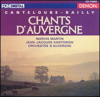 Canteloube-Bailly: Chants d'Auvergne von Jean-Jacques Kantorow