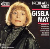 Brecht & Weill Songs von Gisela May