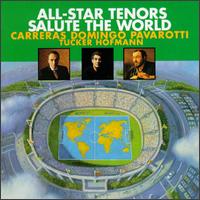 All-Star Tenors Salute the World von Plácido Domingo