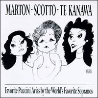 Favorite Puccini Arias by the World's Favorite Sopranos von Kiri Te Kanawa