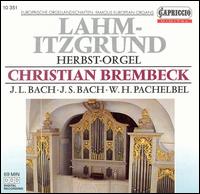 Die Herbst-Orgel Zu Lahm-Itzgrund von Christian Brembeck