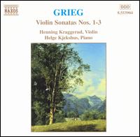 Grieg: Violin Sonatas Nos. 1-3 von Henning Kraggerud