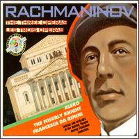 Rachmaninov:Aleko/The Miserly Knight/Le Chevalier Avare/Francesca Da Rimini von Various Artists