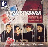 Tchaikovsky: String Quartets No. 1; Shostakovich: Prelude & Fugue Nos. 1 & 15; String Quartet No. 8 von Lafayette String Quartet