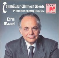 Tannhäuser Without Words von Lorin Maazel