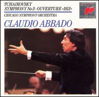 Tchaikovsky: Symphony No.3; 1812 Overture von Claudio Abbado