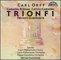 Orff: Carmina Burana; Catulli Carmina; Trionfo di Afrodite von Vaclav Smetacek