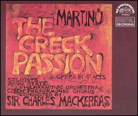 Martinu: The Greek Passion von Charles Mackerras