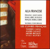 Alla Francese: Works for Brass von Various Artists