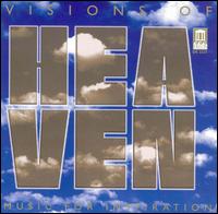 Visions of Heaven: Music for Inspiration von Various Artists