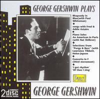 George Gershwin plays George Gershwin von George Gershwin