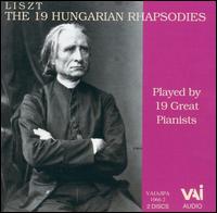 Liszt: 19 Hungarian Rhapsodies Played by 19 Great Pianists von Earl Wild