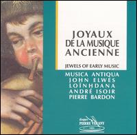 Joyaux de la Musique Ancienne von Various Artists