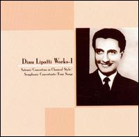Dinu Lipatti Works, Vol. 1 von Various Artists