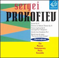 Prokofiev: Quintet/Overture On Hebrew Themes/Visiopns Fugitives/Gavotte From Symphony No.1/March From The Love For Th von Moscow Contemporary Music Ensemble