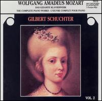 Wolfgang Amadeus Mozart: The Complete Piano Works, Vol. 2 von Gilbert Schuchter