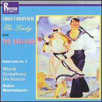 Shostakovich: The Lady and the Hooligan; Ballet Suite No.2 von Various Artists