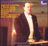Svetlanov: Daybreak in the Field; 3 Russian Songs; Pictures of Spain and others von Evgeny Svetlanov