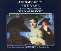 Massenet: Thérèse von Gerd Albrecht