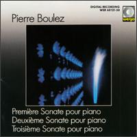 Boulez: Sonates 1, 2 & 3 For Piano von Various Artists