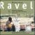 Ravel: Rhapsodie Espagnole; La Valse; etc. von Milan Horvat