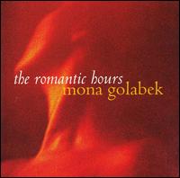 The Romantic Hours von Mona Golabek