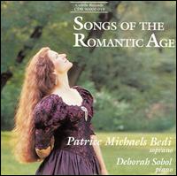 Songs of the Romantic Age von Patrice Michaels