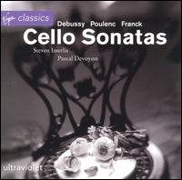 Debussy, Poulenc, Franck: Cello Sonatas von Steven Isserlis