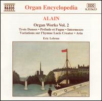 Alain: Organ Works, Vol. 2 von Eric Lebrun