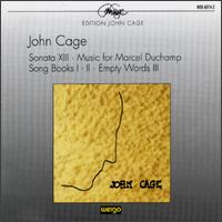 Cage: Sonata XIII/Music For Marcel Duchamp/Song Books I-II/Empty Words III von Various Artists