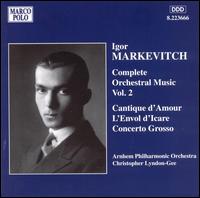 Markevitch: Complete Orchestra Music, Vol. 2 von Various Artists
