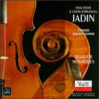 Hyacinthe & Louis-Emmanuel Jadin: Trois Quatuors von Quatuor Mosaïques