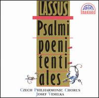 Lassus: Pslami Poenitentiales von Josef Veselka