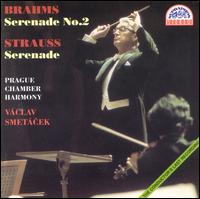 Johannes Brahms: Serenade No. 2; Richard Strauss: Serenade von Various Artists