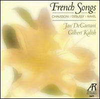 French Sons by Chausson, Debussy & Ravel von Jan DeGaetani