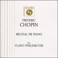 Chopin: Recital de Piano von Vlado Perlemuter