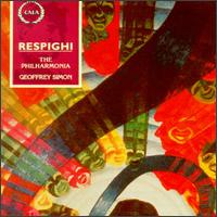 Respighi: The Ballad of Gnomes; Adagio with Variations; Botticelli Pictures; Suite in G von Geoffrey Simon