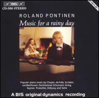 Music for a Rainy Day von Roland Pöntinen